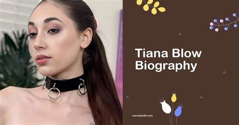 Tiana Blow – Age, Net Worth, Boyfriend, Bio ...